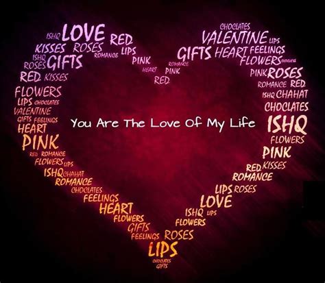 Love Of My Life Quotes And Sayings With Pictures Annportal