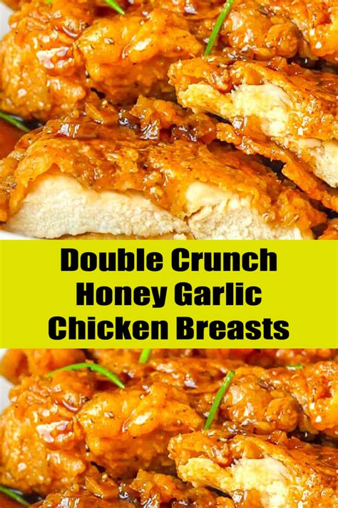 Double Crunch Honey Garlic Chicken Breasts Tastefulfoodme
