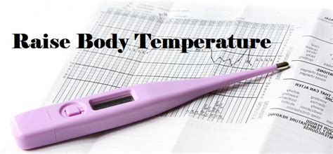 How To Raise Body Temperature Immediately Healthy Flat