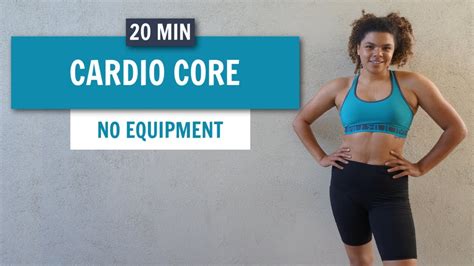 20 Min Cardio Core Workout No Equipment Youtube