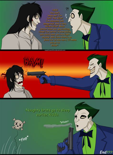 The Joker Vs Jeff The Killer Rant In Description By Sapphiresenthiss