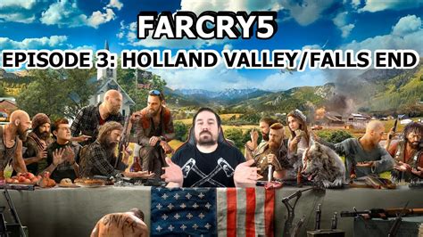 Lets Play Far Cry 5 Holland Valleyfalls End Episode 3 Youtube