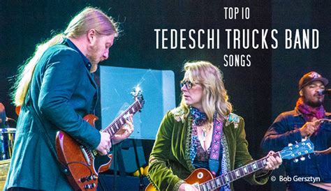 Top 10 Tedeschi Trucks Band Songs Blues Rock Review