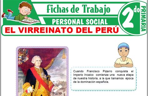 El Virreinato Del Perú Para Segundo De Primaria Fichas De Trabajo