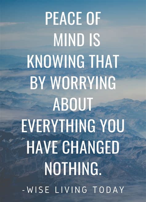 Peace Of Mind 30 Most Inspirational Quotes Wise Living