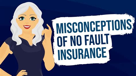 Misconceptions Of No Fault Insurance Youtube