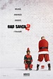 Bad Santa 2 (2016) Poster #1 - Trailer Addict