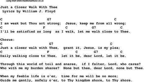 Just A Closer Walk With Thee Christian Gospel Song Lyrics And Chords