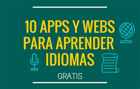 10 Webs Y Apps Para Aprender Idiomas Gratis Blog De Tecnología Abrima
