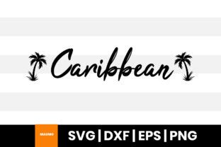 Caribbean Beach Life Svg Quote Graphic by Maumo Designs · Creative Fabrica