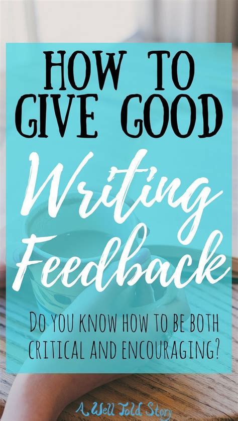 How To Give Helpful Writing Feedback 4 Writing Tips A Well Told