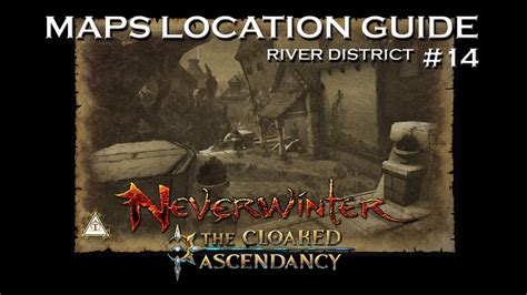 River District Maps Location Guide 14 Mod 11