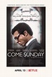 Come Sunday (2018) - FilmAffinity