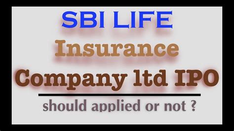 We did not find results for: SBI LIFE INSURANCE COMPANY LIMITED IPO DETAILS. MY OPINION ABOUT SBI LIFE IPO - YouTube