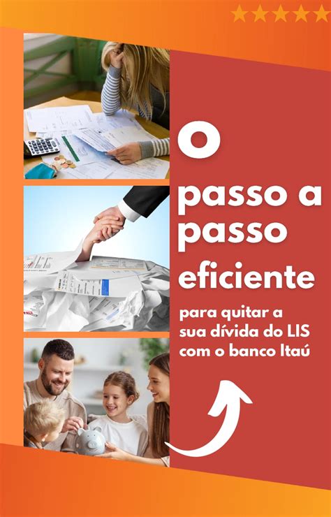 O passo a passo eficiente para quitar a sua dívida do LIS o banco