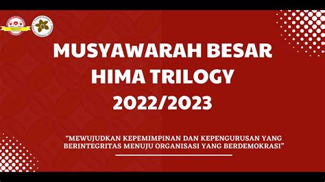 Musyawarah Besar Dan Pemilihan Ketua Hima Trilogy Youtube