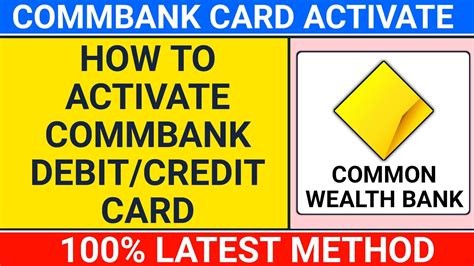 How To Activate Commbank Card Debit Cardcredit Card Commonwealth