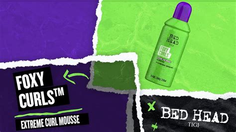 Tigi Bed Head Foxy Curls Extreme Mousse Youtube