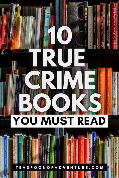 10 True Crime Books For A Truly Spine Chilling Booktober Teaspoon Of