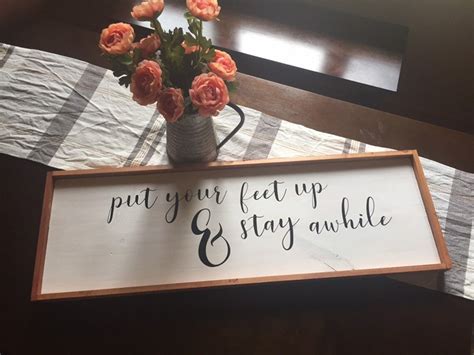 Put Your Feet Up And Stay Awhile Wall Sign Wall Decor Etsy