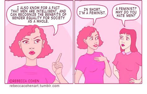 no feminists don t hate men and artist rebecca cohen s comic explains exactly why the