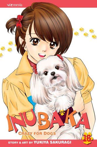 Inubaka Crazy For Dogs Vol 16 16 By Sakuragi Yukiya New 2010