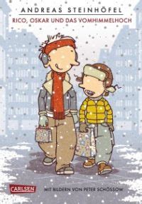 Ein beliebtes opfer der sigrid maurer war und ist peter pilz. Rico, Oskar und das Vomhimmelhoch | Bücher leben!