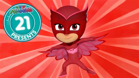 Pj Masks Creation 21 Owlettes Super Powers New 2017 Youtube