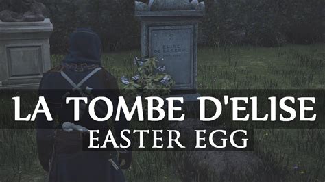 Assassin S Creed Unity La Tombe D Elise Easter Egg Youtube