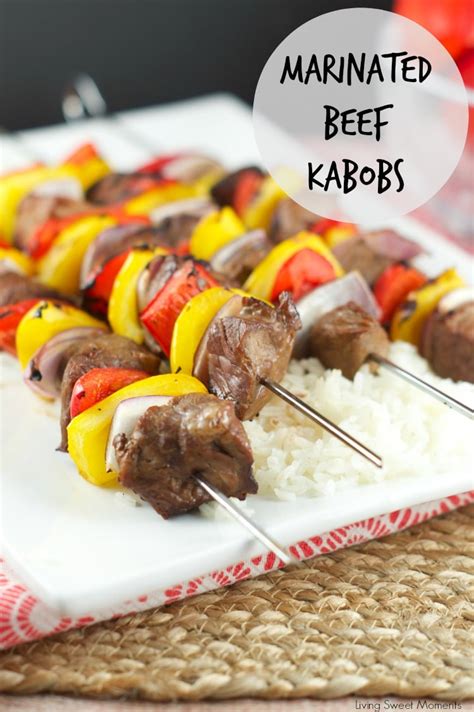 Marinated Beef Kabobs Living Sweet Moments