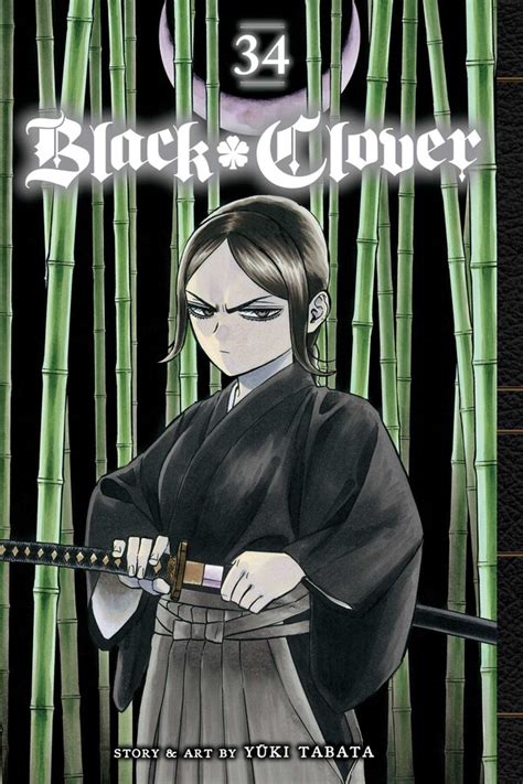 Black Clover Vol 34 Book By Yuki Tabata Official Publisher Page