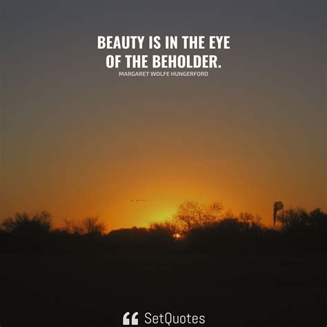 Beauty Is In The Eye Of The Beholder Meaning