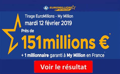 Le Résultat De L'euro Millions De Mardi - FDJ: Résultat Euromillions, My Million tirage Mardi 12 Février 2019 [En