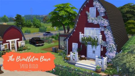 The Brindleton Barn A Renovated Barn Sims 4 Speed Build Youtube