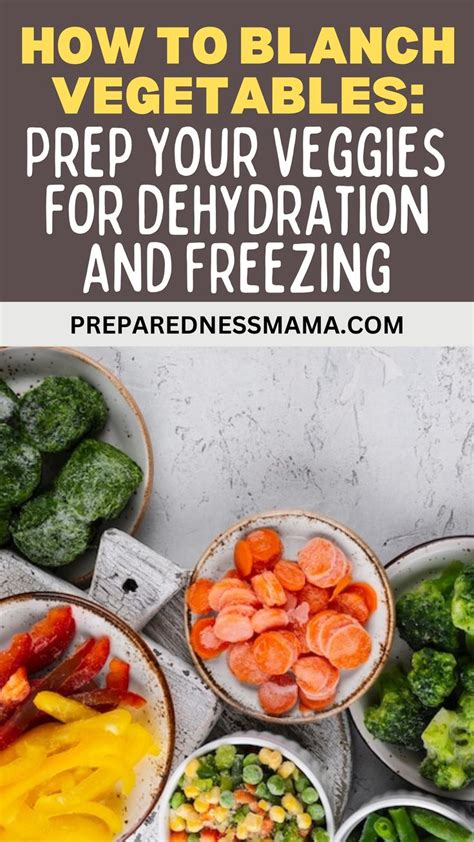 How To Blanch Vegetables Prep Your Veggies For Dehydration And