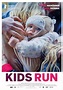 Kids Run | Film 2020 - Kritik - Trailer - News | Moviejones