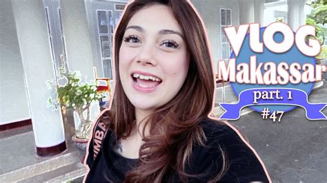 Vlog Kuliner Di Makassar Part 1 47 Youtube