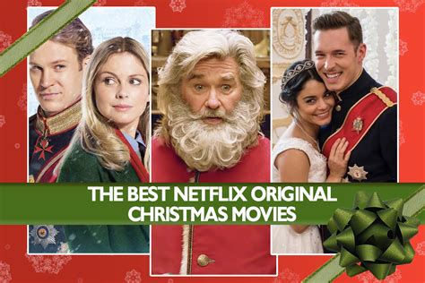 8 Netflix Original Christmas Movies With High Rotten Tomatoes Scores