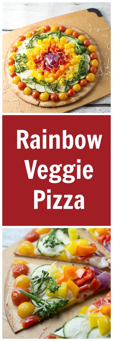 Rainbow Veggie Pizza Savor The Flavor Recipe Veggie Pizza