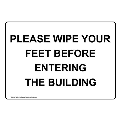 Facilities Sign Please Wipe Your Feet Before Entering The Building