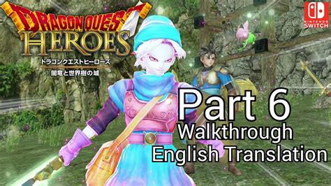 The skywalker saga gameplay trailer 2. Walkthrough Part 6 Dragon Quest Heroes l Nintendo Switch ...