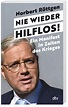 Nie wieder hilflos! Buch von Norbert Röttgen versandkostenfrei bestellen