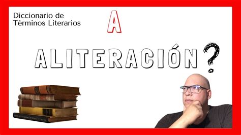 🤔¿qué Es La AliteraciÓn En Literatura Definición Ejemplos 🤷‍♀️