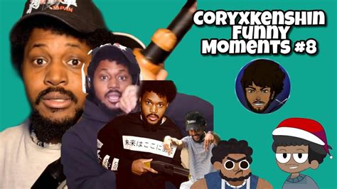 Coryxkenshin Funny Moments 8 Youtube