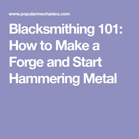 Follow along with our free video series and learn how to become a blacksmith. How to Make a Forge and Start Hammering Metal | Blacksmithing, Forging knives, Blacksmith forge