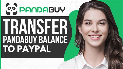 How To Transfer Pandabuy Balance To Paypal Full Guide 2023 Youtube
