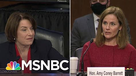 amy klobuchar questions barrett on what court rulings qualify as super precedent msnbc youtube