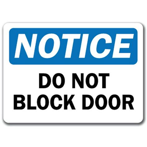 Notice Sign Do Not Block Door 10 X 14 Osha Safety Sign Walmart