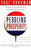 Peddling Prosperity: Economic Sense and Nonsense in an Age of ...