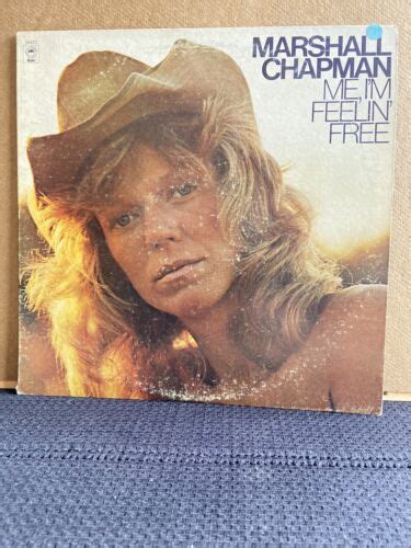Marshall Chapman ~me Im Feelin Free ~ Orig Lp Epic Records 1977 Promo Ebay